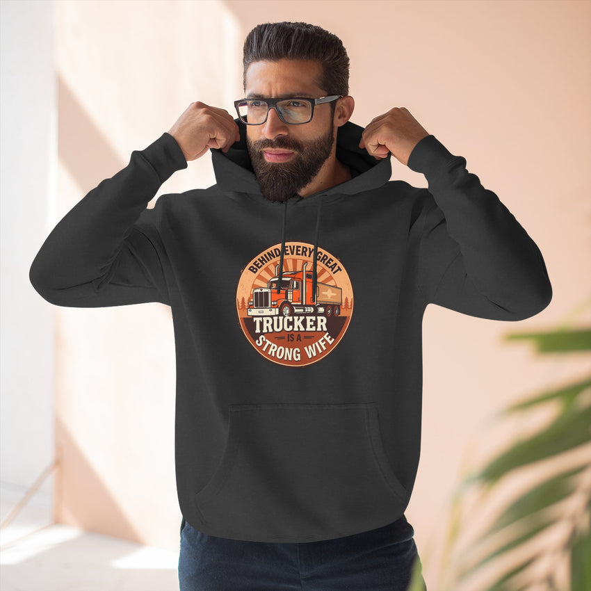 Trucker Strong Wife Fleece Hoodie