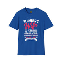Plumber's Wife Funny Quote T-Shirt | Tradeswoman Spouse Shirt