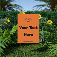 Customizable Plastic Yard Sign for Celebrations, Events, Birthdays, Announcements, or Home Decor