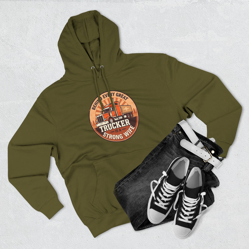 Trucker Strong Wife Fleece Hoodie