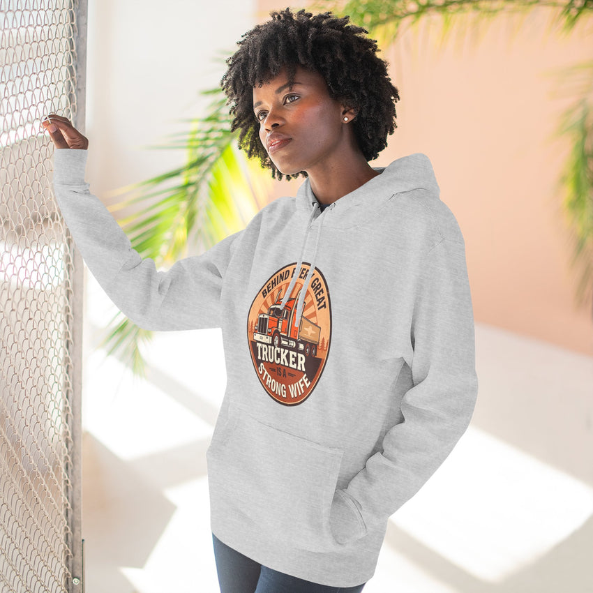 Trucker Strong Wife Fleece Hoodie