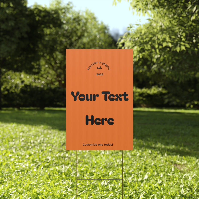 Customizable Plastic Yard Sign for Celebrations, Events, Birthdays, Announcements, or Home Decor