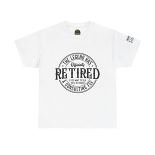 The Legend has Retired tshirt