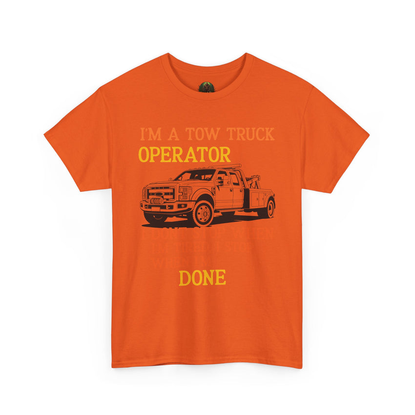 Tow Truck Operator Tee - Perfect Gift for Drivers, Funny Work Shirt, Mechanic Humor, Towing Company Apparel, Heavy Cotton Tee