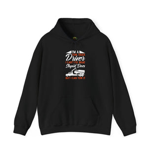 Funny Truck Driver Hoodie - I'm a Truck Driver, Gifts for Drivers, Unisex Pullover Sweatshirt, Perfect for Road Trips, Casual Wear, Holidays