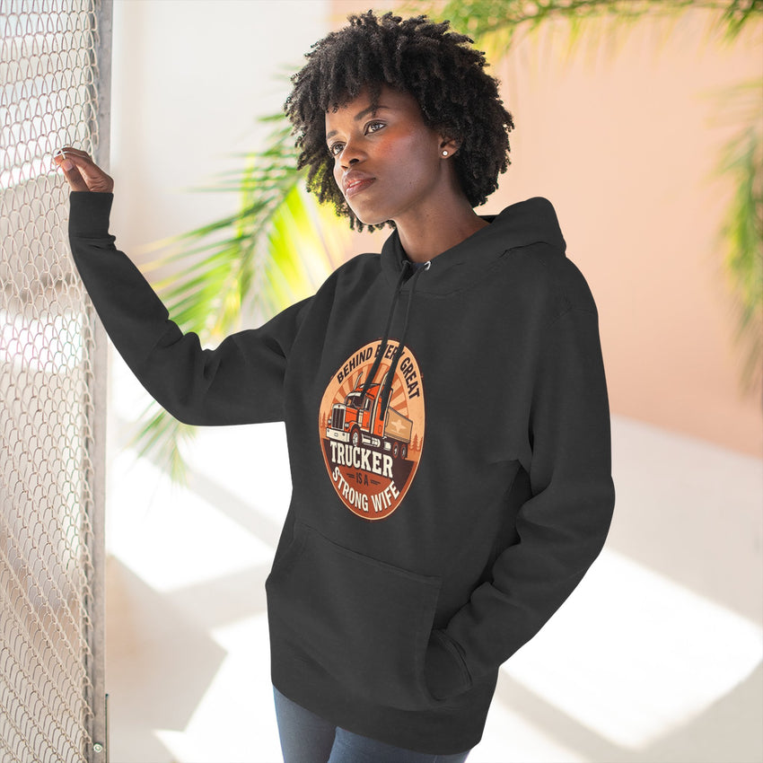 Trucker Strong Wife Fleece Hoodie