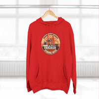 Trucker Strong Wife Fleece Hoodie