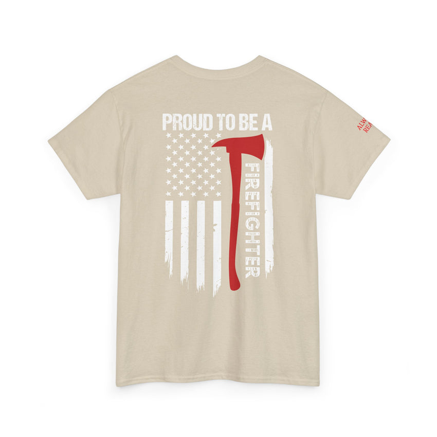 Proud Firefighter Tee, Unisex Heavy Cotton T-Shirt