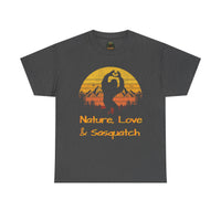 Nature,Love & Sasquatch Tshirt
