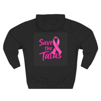 Save the Tatas Fleece Hoodie