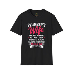 Plumber's Wife Funny Quote T-Shirt | Tradeswoman Spouse Shirt