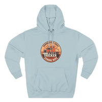 Trucker Strong Wife Fleece Hoodie