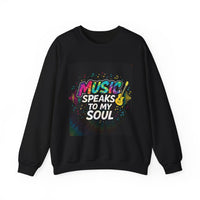 Music Speaks to My Soul Sweatshirt