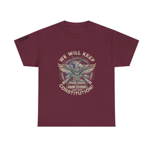 Patriotic Unisex Heavy Cotton Tee - 'We Will Keep Our God, Our Guns, and Our Constitution!'