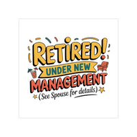 Retirement Management Transparent Outdoor Sticker