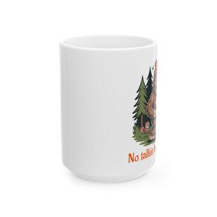 Funny Camping Mug  No Talking Before Coffee 11oz & 15oz