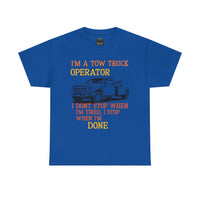 Tow Truck Operator Tee - Perfect Gift for Drivers, Funny Work Shirt, Mechanic Humor, Towing Company Apparel, Heavy Cotton Tee