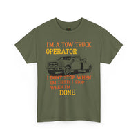 Tow Truck Operator Tee - Perfect Gift for Drivers, Funny Work Shirt, Mechanic Humor, Towing Company Apparel, Heavy Cotton Tee
