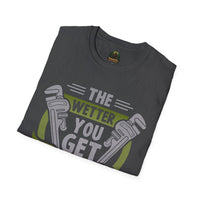 Plumber Wrench Graphic T-Shirt | The Wetter You Get The Faster I Come, Plumbing Tee