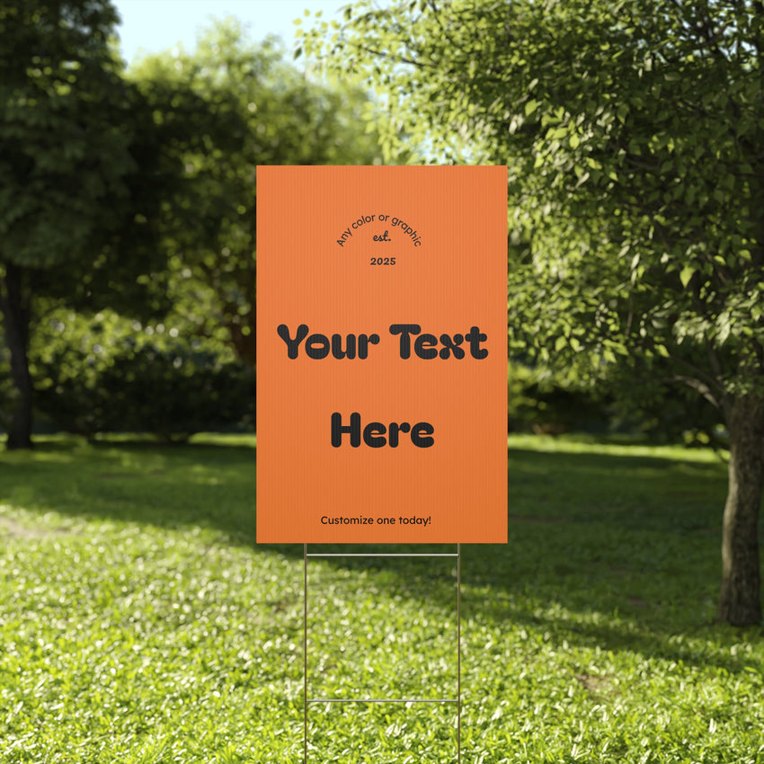 Customizable Plastic Yard Sign for Celebrations, Events, Birthdays, Announcements, or Home Decor