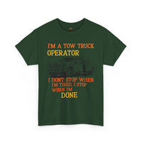 Tow Truck Operator Tee - Perfect Gift for Drivers, Funny Work Shirt, Mechanic Humor, Towing Company Apparel, Heavy Cotton Tee