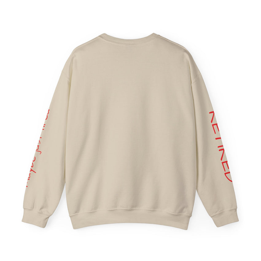 Retired Under New Management Crewneck Sweatshirt, Perfect Gift for Retirement, Funny Sweatshirt, Casual Wear, Retirement Party Essential