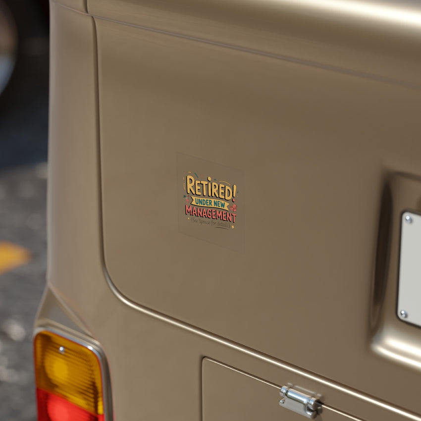 Retirement Management Transparent Outdoor Sticker
