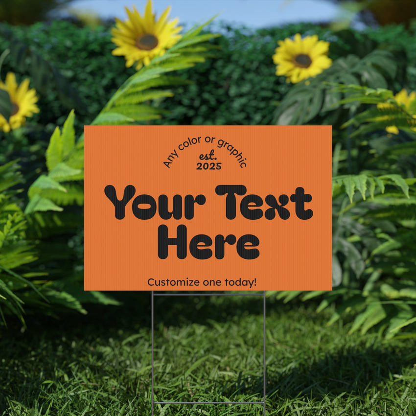 Customizable Plastic Yard Sign for Celebrations, Events, Birthdays, Announcements, or Home Decor