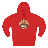 Trucker Strong Wife Fleece Hoodie