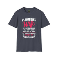 Plumber's Wife Funny Quote T-Shirt | Tradeswoman Spouse Shirt
