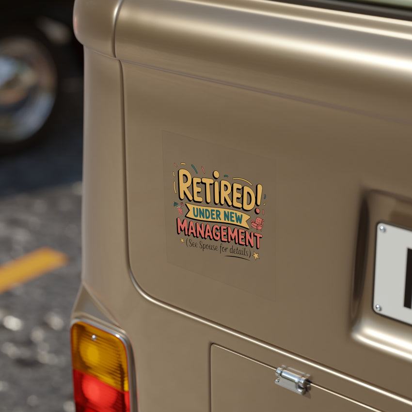 Retirement Management Transparent Outdoor Sticker