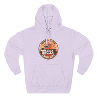 Trucker Strong Wife Fleece Hoodie