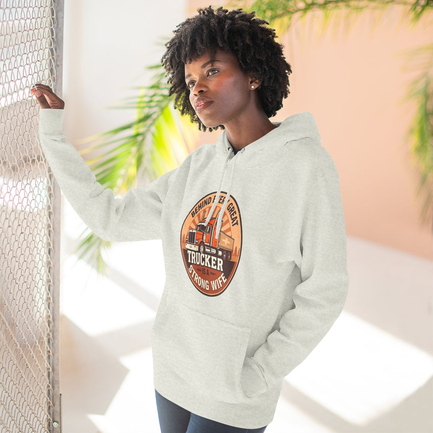 Trucker Strong Wife Fleece Hoodie