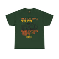 Tow Truck Operator Tee - Perfect Gift for Drivers, Funny Work Shirt, Mechanic Humor, Towing Company Apparel, Heavy Cotton Tee
