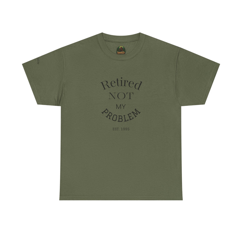 Retired Not My Problem Unisex Heavy Cotton Tee - Casual Comfort for Retirement Celebrations