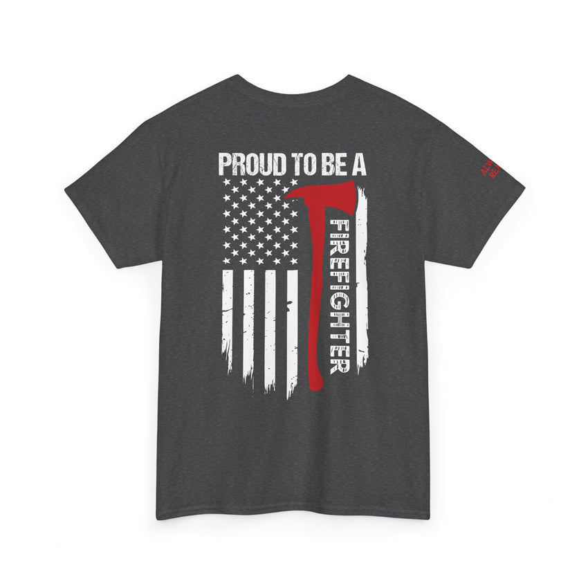 Proud Firefighter Tee, Unisex Heavy Cotton T-Shirt