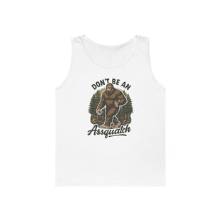 Don't Be An Assquatch Tank Top | Bigfoot Sasquatch Forest Illustration