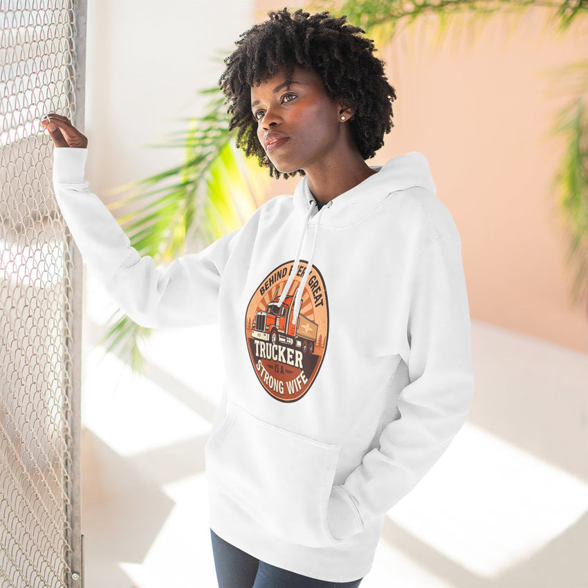 Trucker Strong Wife Fleece Hoodie
