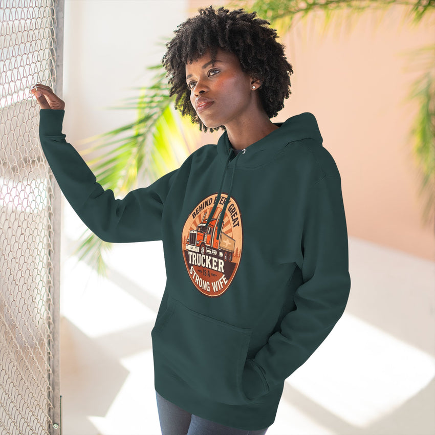Trucker Strong Wife Fleece Hoodie