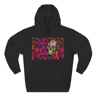 Save the Tatas Fleece Hoodie