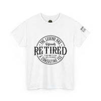 The Legend has Retired tshirt