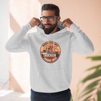 Trucker Strong Wife Fleece Hoodie