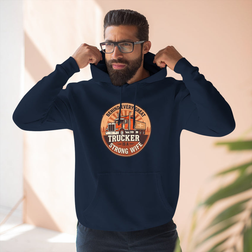 Trucker Strong Wife Fleece Hoodie