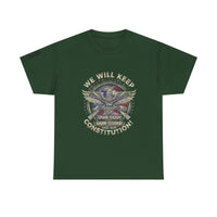 Patriotic Unisex Heavy Cotton Tee - 'We Will Keep Our God, Our Guns, and Our Constitution!'