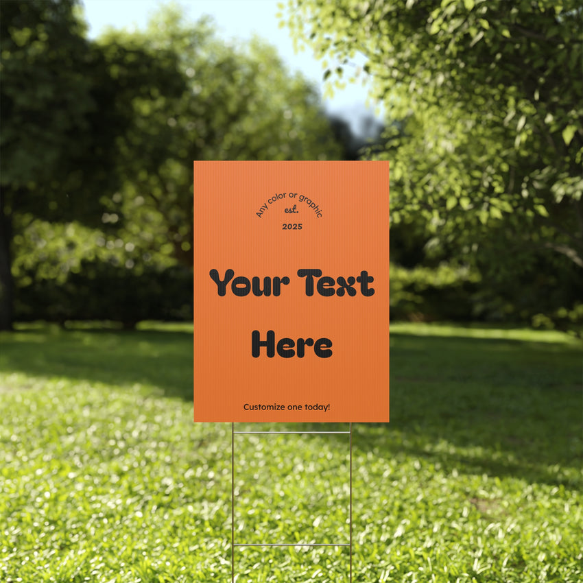 Customizable Plastic Yard Sign for Celebrations, Events, Birthdays, Announcements, or Home Decor