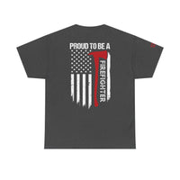 Proud Firefighter Tee, Unisex Heavy Cotton T-Shirt