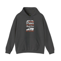 Funny Truck Driver Hoodie - I'm a Truck Driver, Gifts for Drivers, Unisex Pullover Sweatshirt, Perfect for Road Trips, Casual Wear, Holidays