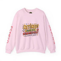 Retired Under New Management Crewneck Sweatshirt, Perfect Gift for Retirement, Funny Sweatshirt, Casual Wear, Retirement Party Essential