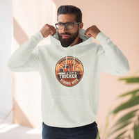 Trucker Strong Wife Fleece Hoodie