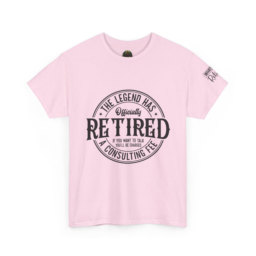 The Legend has Retired tshirt
